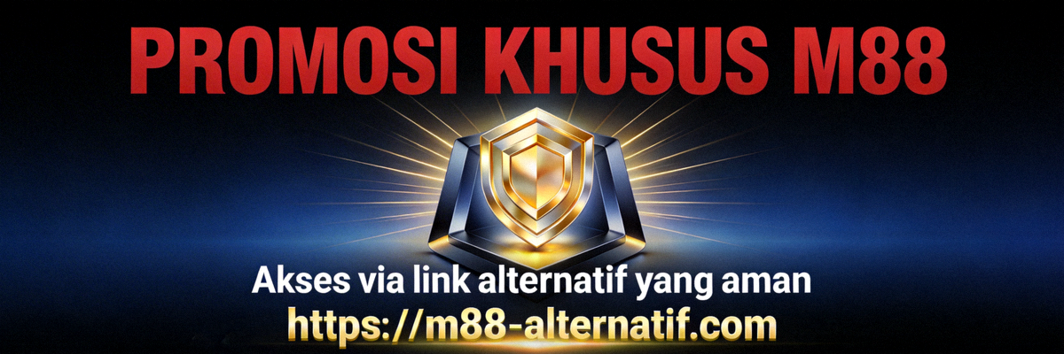 Banner promosi utama M88 dengan penawaran khusus akses melalui link alternatif yang aman